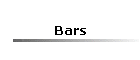 Bars